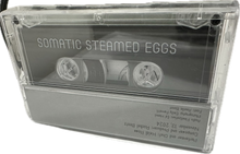 Load image into Gallery viewer, Rachel Beetz, Heidi Ross - Somatic Steamed Eggs cassette