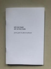 Load image into Gallery viewer, Art End Times’ Art of End Times