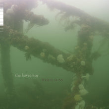Load image into Gallery viewer, White Suns - The Lower Way LP