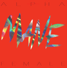 Load image into Gallery viewer, Mane - Alpha Female LP