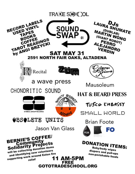Trade School Sound Swap May 31st