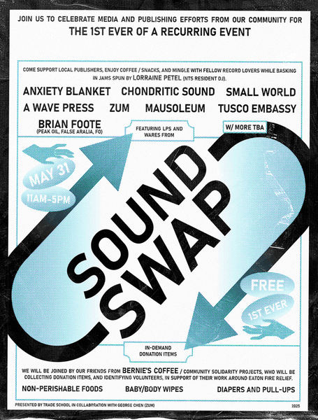 Trade School Sound Swap May 31st