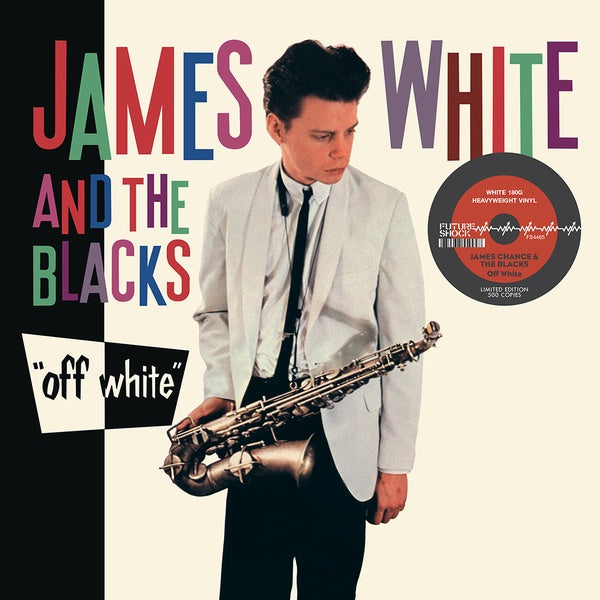James White and the Blacks - Off White LP