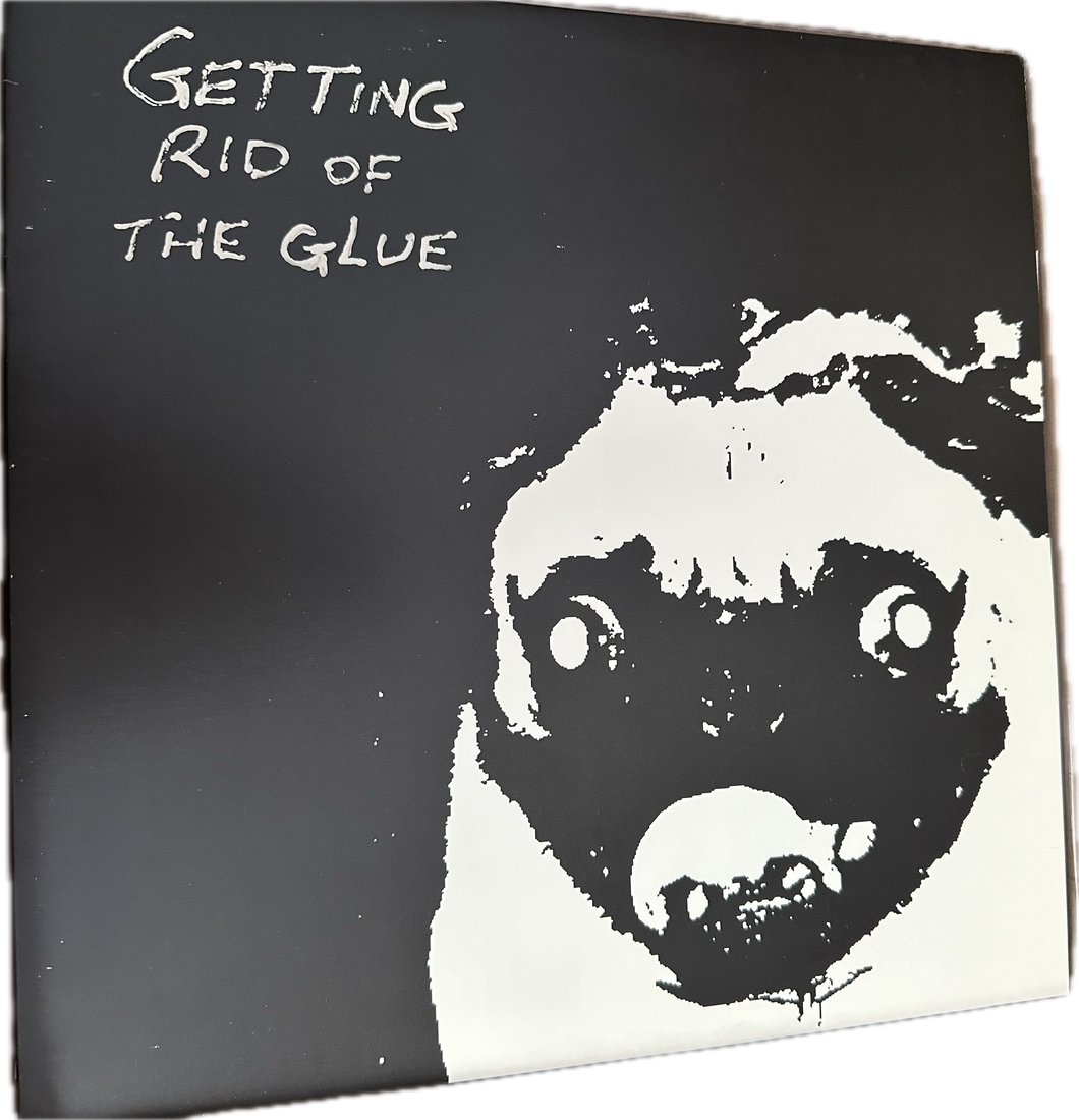 Getting Rid of the Glue LP