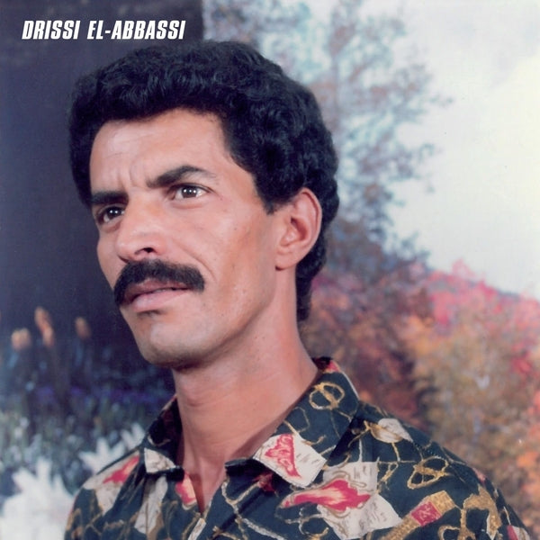 Drissi El Abassi - Rai Sidi Bel Abbas LP