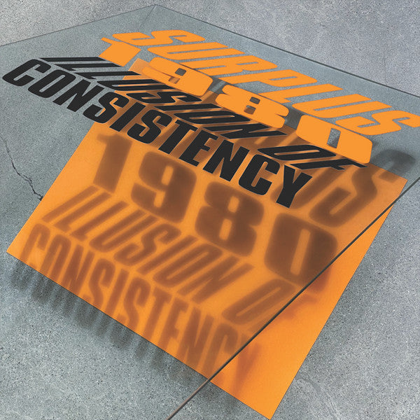 Surplus 1980 - Illusion of Consistency LP & CD