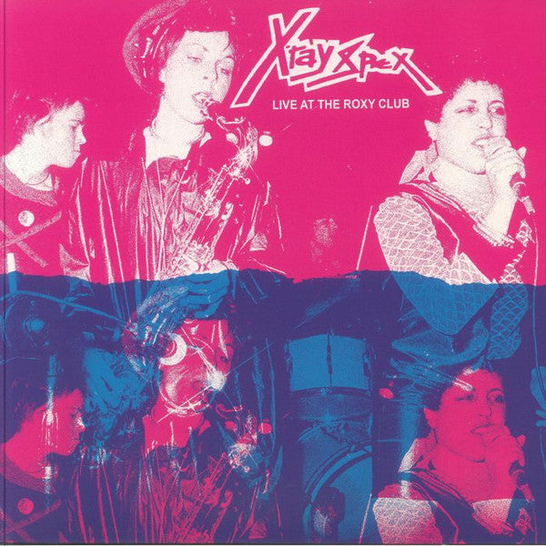 X-Ray Spex - Live at The Roxy Club LP