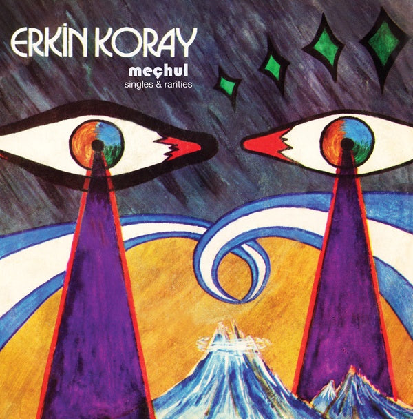 Erkin Koray - Mechul: Singles an Rarities LP