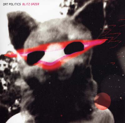 DAT Politics - Blitz Gazer LP