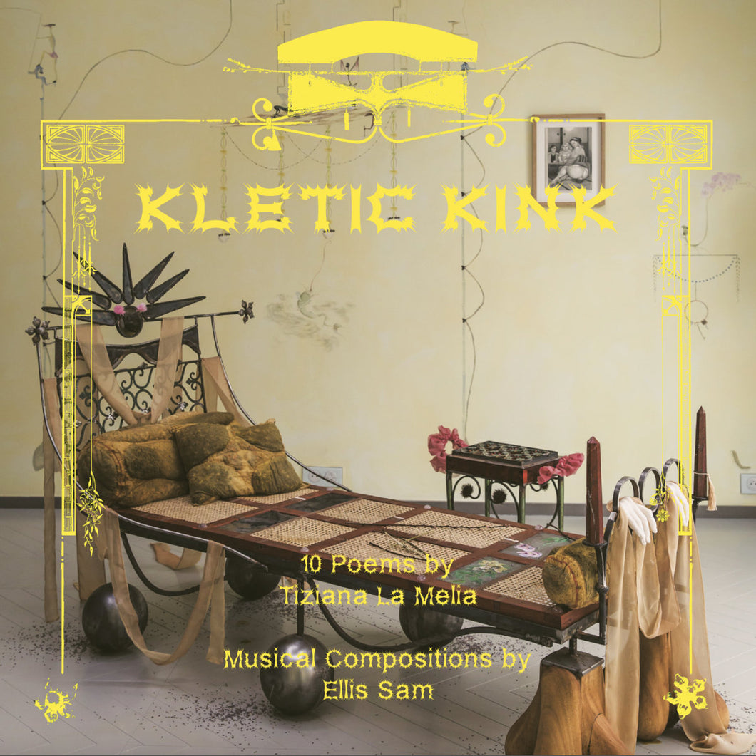 Tiziana La Melia - Kletic Kink LP