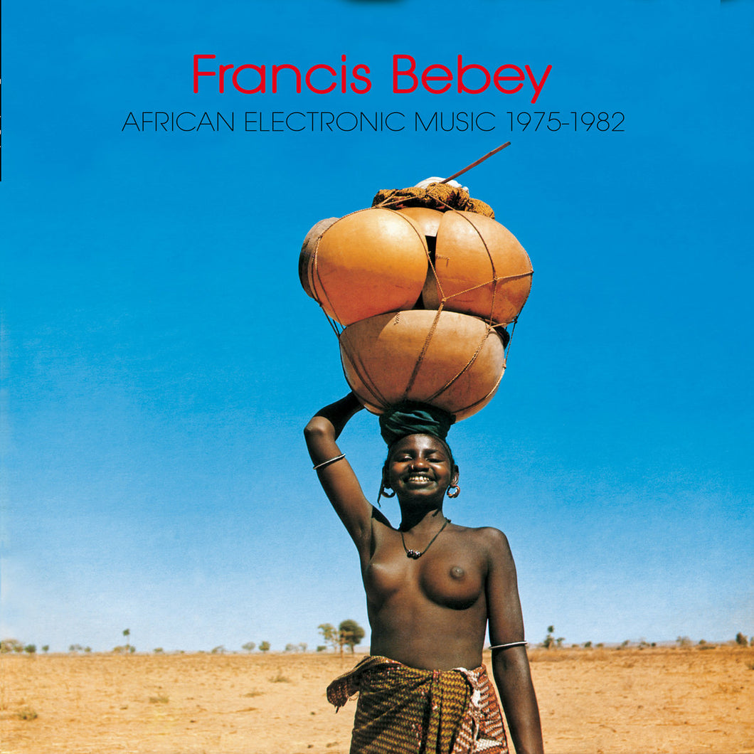 Francis Bebey - African Electronic Music 1975-1982 2LP