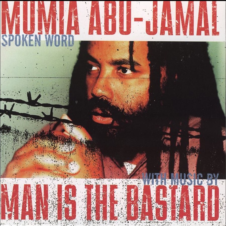Mumia Abu-Jamal/Man Is the Bastard CD