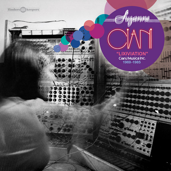 Suzanne Ciani - Lixiviation (Ciani/Musica Inc. 1969-1985) LP