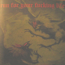 Load image into Gallery viewer, Run For Your Fucking Life CD
