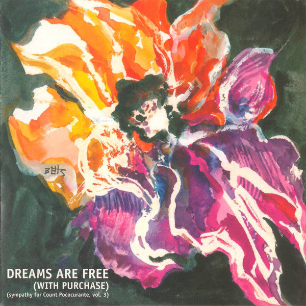 Various - Dreams Are Free (With Purchase) CD