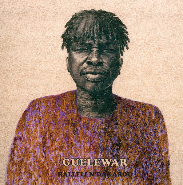 Guelewar - Halleli N'dakarou 2LP