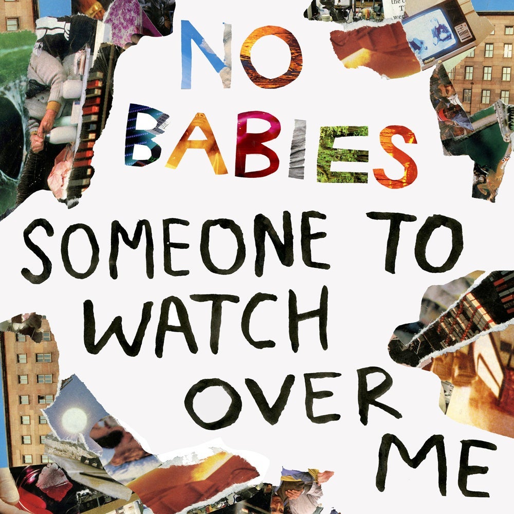 No Babies - Someone To Watch Over Me LP