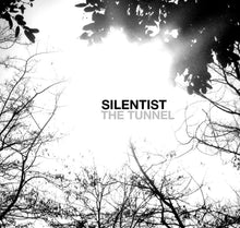 Load image into Gallery viewer, Silentist - The Tunnel 7&quot;
