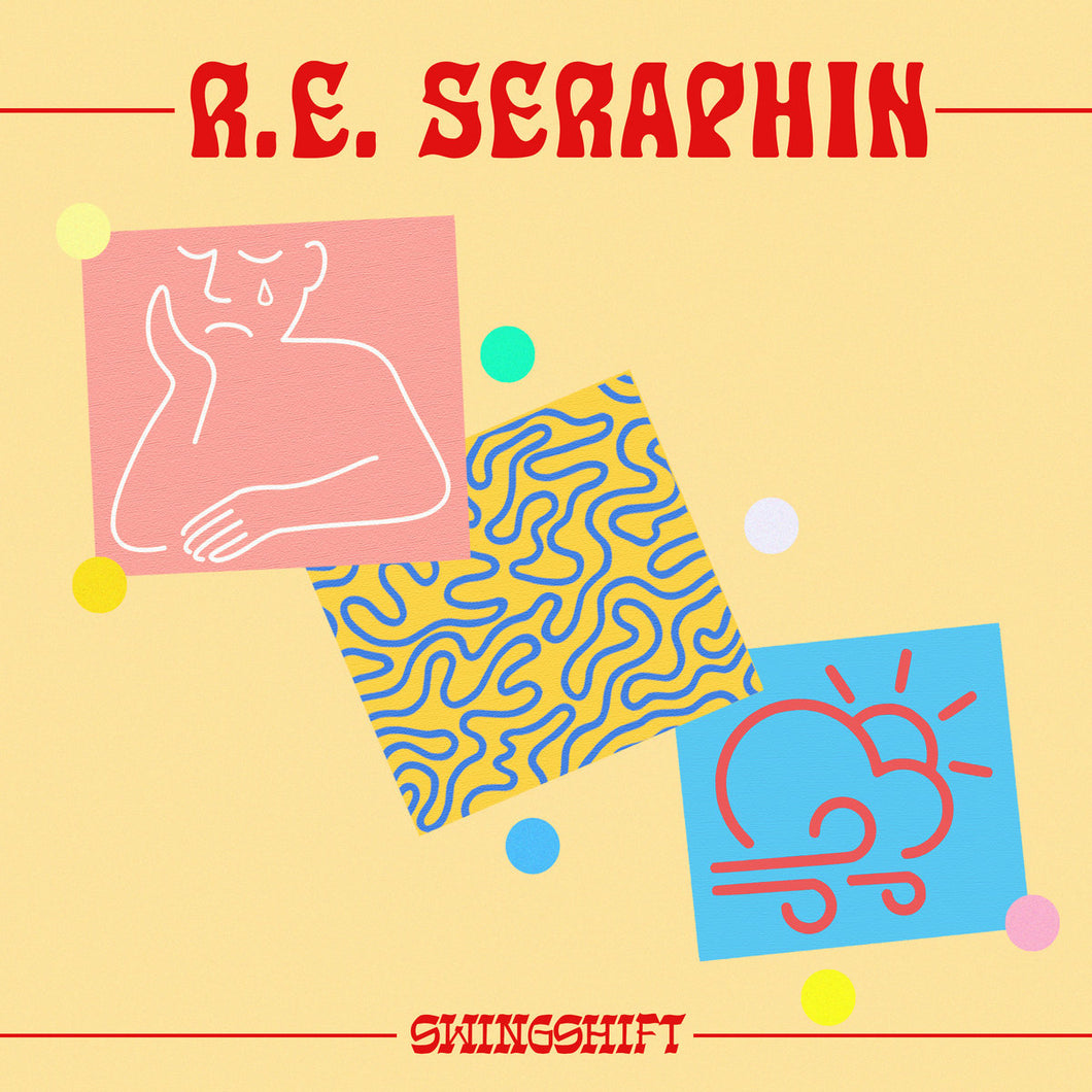 R.E. Seraphin - Swingshift EP