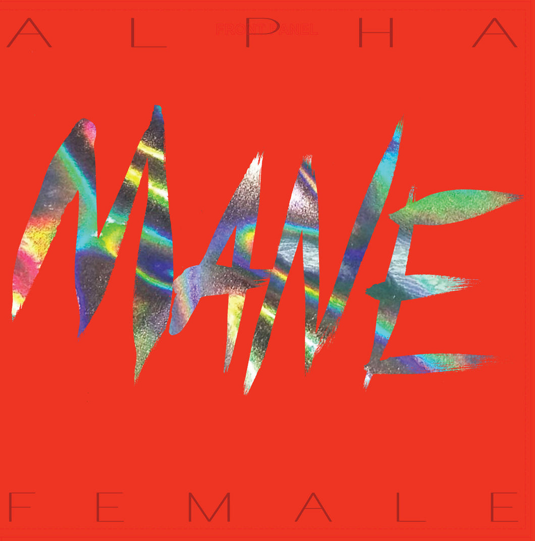 Mane - Alpha Female LP